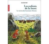 Les enfants de la Louve - Tome 2 - Le secret des hommes-bisons