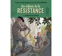 Les enfants de la résistance - Combattre ou mourir - Cécile Jugla - Rageot - Poche - Roman junior