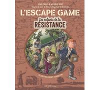 Les enfants de la Résistance Hors-Série Tome 2 : l'escape game : le ravitaillement clandestin