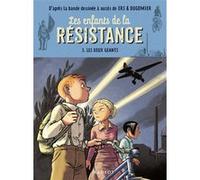Les enfants de la résistance - Les deux géants Cécile Jugla (Auteur), Vincent Dugomier (Auteur), Benoît Ers (Illustration)