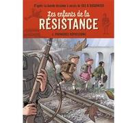 Les enfants de la résistance - Premières répressions Cécile Jugla (Auteur), Vincent Dugomier (Auteur), Benoît Ers (Illustration)