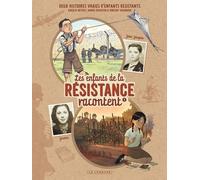 Les Enfants de la Résistance racontent - Tome 1 - Josette et Jean-Jacques
