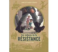 Les Enfants de la Résistance – Tome 1 – Premières actions