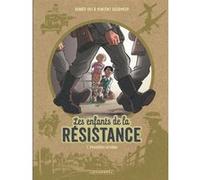 Les Enfants de la Résistance - Tome 1 - Premières actions Benoît Ers (Illustration), Vincent Dugomier (Auteur)