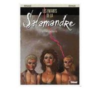 Les Enfants De La Salamandre Intégrale