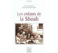 Les enfants de la Shoah - Jacques Fijalkow - De Paris Eds Max Chaleil - broché - Essai