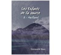 Les Enfants De La Source Tome 2 - Machiavel