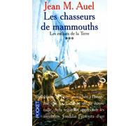 Les Enfants de la terre, tome 3 : Les Chasseurs de mammouths