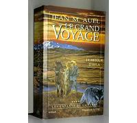 LES ENFANTS DE LA TERRE.TOME 4.LE GRAND VOYAGE.LE RETOUR D'AYLA.