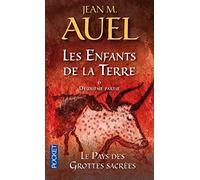 Les enfants de la terre, tome 6 : La pays des grottes sacrées 2e parti de AUEL, Jean M. (2012) Broché