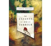 Les enfants de la terreur Rempart - Johan Heliot - Atalante - broché - Roman
