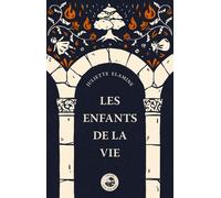 Les Enfants de la Vie - Juliette Elamine - Sterenn - broché - Roman