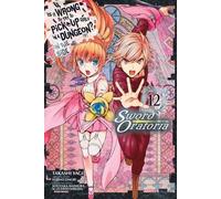 Les enfants de l'école sont les premiers à s'intéresser à l'histoire de l'école et de la société : Sword Oratoria, Vol. 12 (Manga)