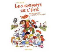 Les Enfants De L'été - Bienvenue Au Centre De Loisirs