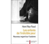 Les Enfants de l'indicible peur Henri Rey-Flaud (Auteur)