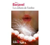Les enfants de l'ombre et autres nouvelles