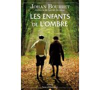 Les enfants de l'ombre - Johan Bourret - City - broché - Roman