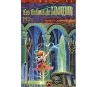 Les Enfants de Lugheir, tome 4 : L'ombre du passé