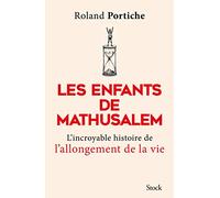 Les enfants de Mathusalem