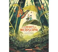 Les Enfants de Microscopia - Tome 1 - à la recherche de Rosaly Green