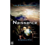 Les Enfants de Pangée - 1 : Naissance