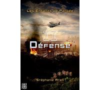 Les Enfants de Pangée - 2 : Défense