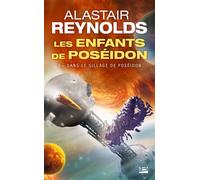 Les enfants de Poséidon, T3 : Dans le sillage de Poséidon - Alastair Reynolds - Bragelonne - Poche - Roman