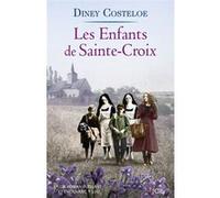 Les Enfants de Sainte-Croix Diney Costeloe (Auteur)