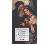 Les Enfants de Shylock ou l'antisémitisme sur scène