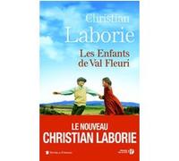 Les Enfants de Val Fleuri Christian Laborie (Auteur)