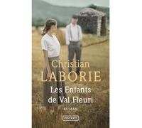 Les Enfants de Val Fleuri - Christian Laborie - Pocket - Poche - Roman