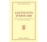 Les Enfants d'Edouard Marc-Gilbert Sauvajon (Auteur)