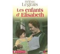 Les enfants d'Elisabeth Hélène Legrais (Auteur)