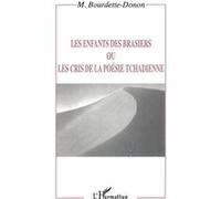 Les Enfants des brasiers – les cris de la poésie tchadienne – L'Harmattan