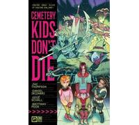 Les enfants des cimetières ne meurent pas Vol. 1
