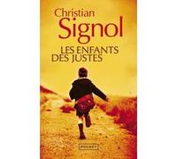 Les Enfants des Justes Christian Signol (Auteur)