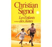 Les enfants des justes de Christian Signol (2012)