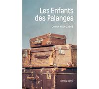 Les Enfants des Palanges - Louis Mercadie - De Boree Eds - Poche - Roman