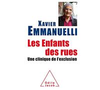 Les Enfants des rues: Une clinique de l'exclusion