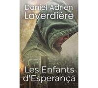 Les Enfants d'Esperança: suspense & Thriller - Enquête policière internationale