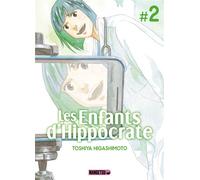 Les Enfants d'Hippocrate T02 - Toshiya Higashimoto - Mangetsu - broché - Manga