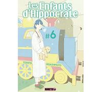 Les Enfants d'Hippocrate T06