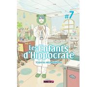 Les Enfants d'Hippocrate T07