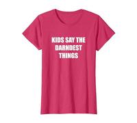 Les Enfants Disent Les Choses Les Plus drôles T-Shirt, Femme, Rouge chiné, S