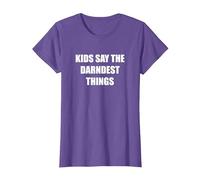 Les Enfants Disent Les Choses Les Plus drôles T-Shirt, Femme, Violet chiné, S
