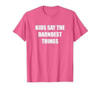 Les Enfants Disent Les Choses Les Plus drôles T-Shirt, Homme, Rose chiné, XXL