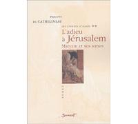 Les Enfants D'israël Tome 2 : L'adieu À Jérusalem - Maryam Et Ses Soeurs