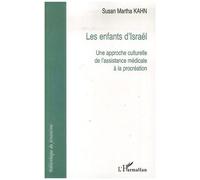 Les Enfants D'israël - Une Approche Culturelle De L'assistance Médicale À La Procréation