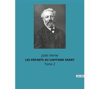 Les enfants du capitaine grant Jules Verne (Auteur)
