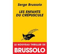 Les enfants du crépuscule